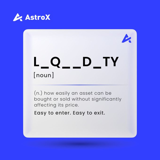 A blue AstroX-branded graphic presents a dictionary-style definition of "L_Q___D_TY" as a noun meaning "how easily an asset can be bought or sold without significantly affecting its price," with the tagline "Easy to enter. Easy to exit." The blurred blanks represent "LIQUIDITY," which fits the quiz challenge asking followers to guess the missing letters for a chance to win USDT prizes.