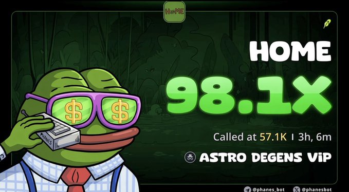 A meme graphic featuring a green Pepe frog character with money-sign glasses holding cash, displaying 'HOME 98.1X' called at 57.1K in 3h, 6m, credited to ASTRO DEGENS VIP.