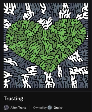 Digital art NFT titled 'Trusting' by Alien Traits, owned by 0xGrails, depicting a green heart formed by small figures on a grey background with white figures surrounding it.
