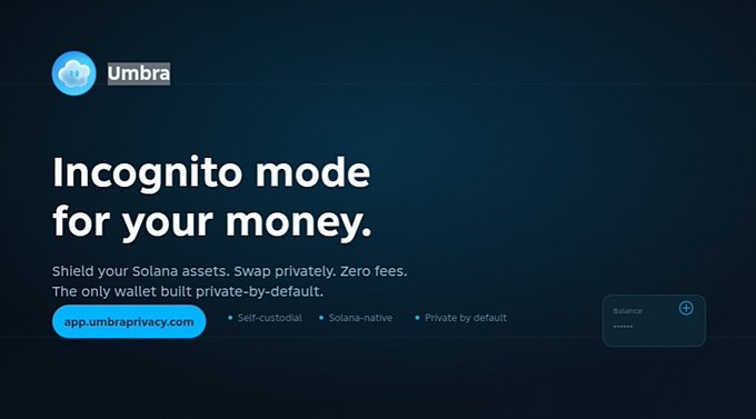 An advertisement for 'Umbra' wallet reads 'Incognito mode for your money,' promoting a private Solana-based wallet with features listed as 'Self-custodial,' 'Solana-native,' and 'Private by default,' linking to app.umbraprivate.com.