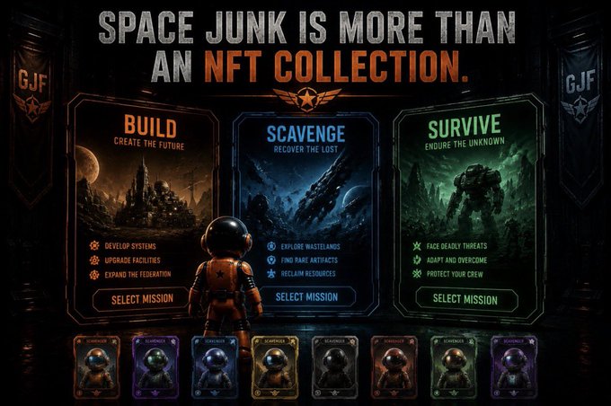 Promotional graphic for an NFT collection titled 'SPACE JUNK IS MORE THAN AN NFT COLLECTION,' featuring three mission options: BUILD, SCAVENGE, and SURVIVE, with an astronaut figure and collectible cards at the bottom.