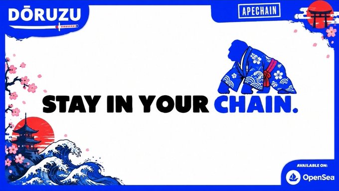 A promotional banner for 'DORUZU APECHAIN' with Japanese-style artwork, featuring the text 'STAY IN YOUR CHAIN' and an 'AVAILABLE ON OpenSea' badge.