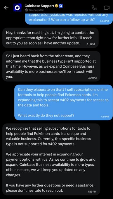 A screenshot of a Coinbase Support conversation where a user is informed that their business (selling subscriptions for Pokémon card tools) is not supported for x402 payments.
