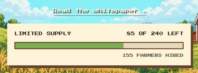 A pixel-art style graphic with a "Read the whitepaper" button, showing "LIMITED SUPPLY," "85 OF 240 LEFT," and "155 FARMERS HIRED" with a progress bar against a sky and farm background.