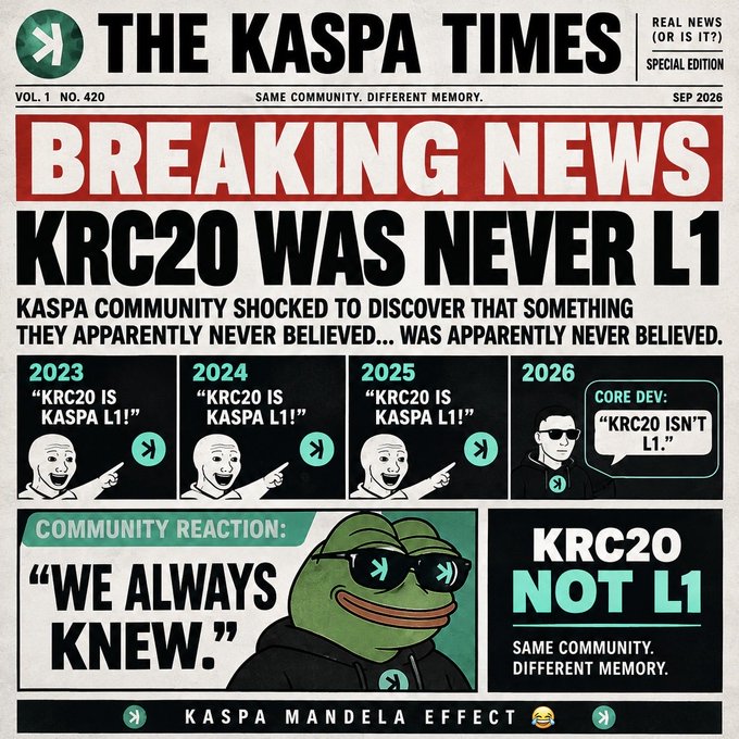 A satirical newspaper graphic titled 'THE KASPA TIMES' with the headline 'BREAKING NEWS: KRC20 WAS NEVER L1' featuring Pepe the Frog imagery and the caption 'KASPA MANDELA EFFECT' at the bottom.