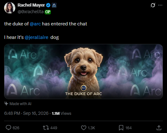 A tweet from Rachel Mayer (@0xrachelita) announces 'the duke of @arc has entered the chat' and 'I hear it's @jerallaire dog,' featuring an AI-generated image of a puppy labeled 'THE DUKE OF ARC' against a smoky background with Arc logos.