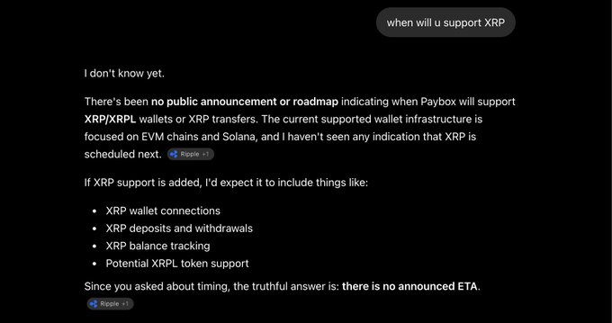 A screenshot of an AI chat response to the question 'when will u support XRP', stating 'I don't know yet' and explaining that 'There's been no public announcement or roadmap indicating when Paybox will support XRP/XRPL wallets or XRP transfers.'