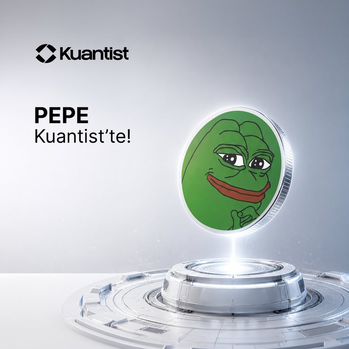 Promotional image featuring the Kuantist logo and text 'PEPE Kuantist'te!' alongside a 3D rendered Pepe coin hovering over a futuristic platform.