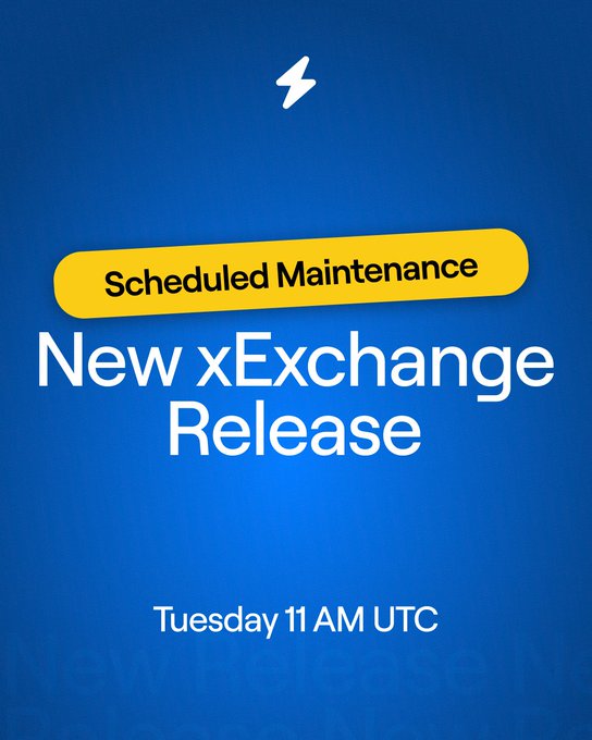 A blue promotional graphic with a lightning bolt logo announcing 'Scheduled Maintenance: New xExchange Release' scheduled for 'Tuesday 11 AM UTC'.