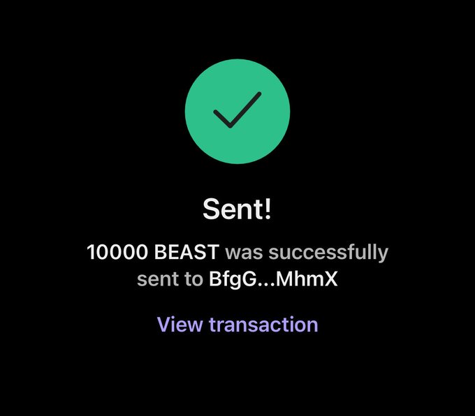 A confirmation screen showing "Sent!" with a green checkmark, indicating that 10000 BEAST tokens were successfully sent to the wallet address BfgG…MhmX, with a "View transaction" link below. The image relates to the post by displaying the on-chain evidence of the BEAST token distribution to Bruno020606, suggesting more recipients will follow.