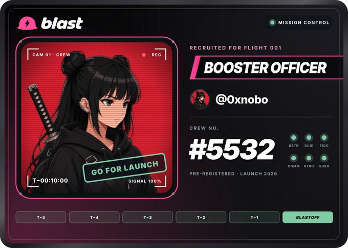 A dashboard interface displays a 'blast' mission control screen with an anime-style female character labeled 'BOOSTER OFFICER @0xnobo' with crew number #5532 and a 'GO FOR LAUNCH' signal.