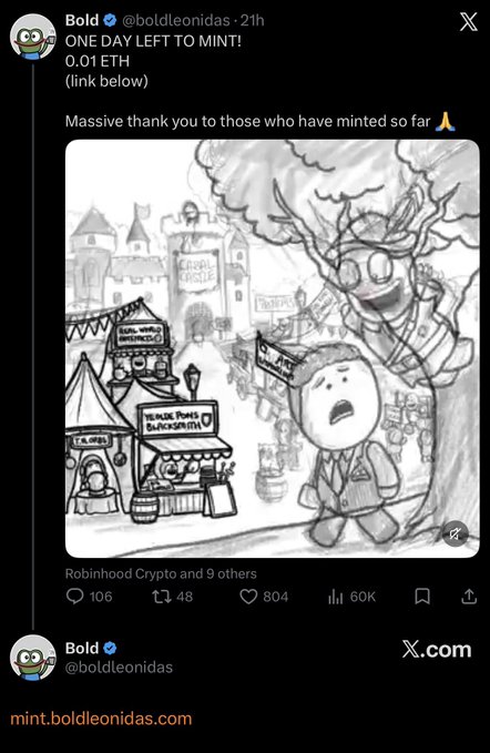 The image shows a tweet from "Bold (@boldleonidas)" announcing "ONE DAY LEFT TO MINT! 0.01 ETH" with a link, featuring a sketch of a medieval marketplace scene with a cartoon character standing beneath a tree. The caption notes that Bold is launching an NFT (OE) collection at 0.01 ETH (~$27), with the tweet serving as a final-day reminder for potential minters.