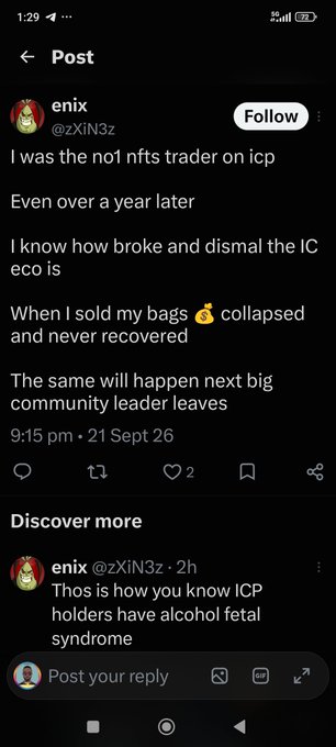 A Twitter/X post by user 'enix' (@zXiN3z) reads: 'I was the no1 nfts trader on icp / Even over a year later / I know how broke and dismal the IC eco is / When I sold my bags collapsed and never recovered / The same will happen next big community leader leaves.'
