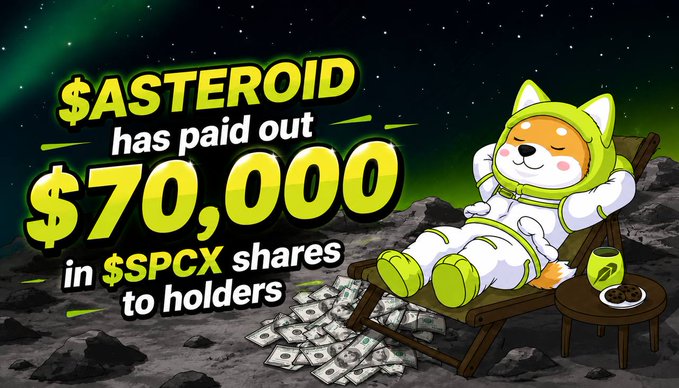 A cartoon Shiba Inu dog in a green astronaut suit lounges in a beach chair on a moon-like surface, surrounded by stacks of cash and a coffee table with a SpaceX-themed mug, while bold text announces "$ASTEROID has paid out $70,000 in $SPCX shares to holders." The image visually celebrates the milestone of over $70,000 worth of $SPCX tokens being distributed to the $ASTEROID community, reinforcing the post's message of a growing achievement with more to come.