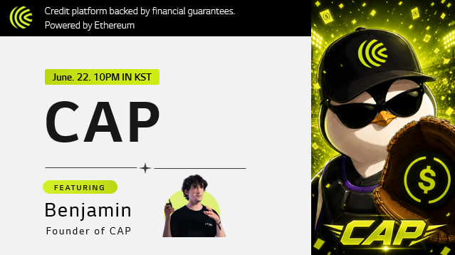The image features a poster for an event called "CAP" that takes place at June 22nd, 10PM. The poster includes a picture of a man wearing sunglasses and a baseball cap with a logo on his hat. The caption below the image reads, "It's time to step onto the field, CAP - Date: June 22 10PM in KST - Guest: Benjamin, Founder of CAP At the start of next week, we will spotligt @CAPApp".