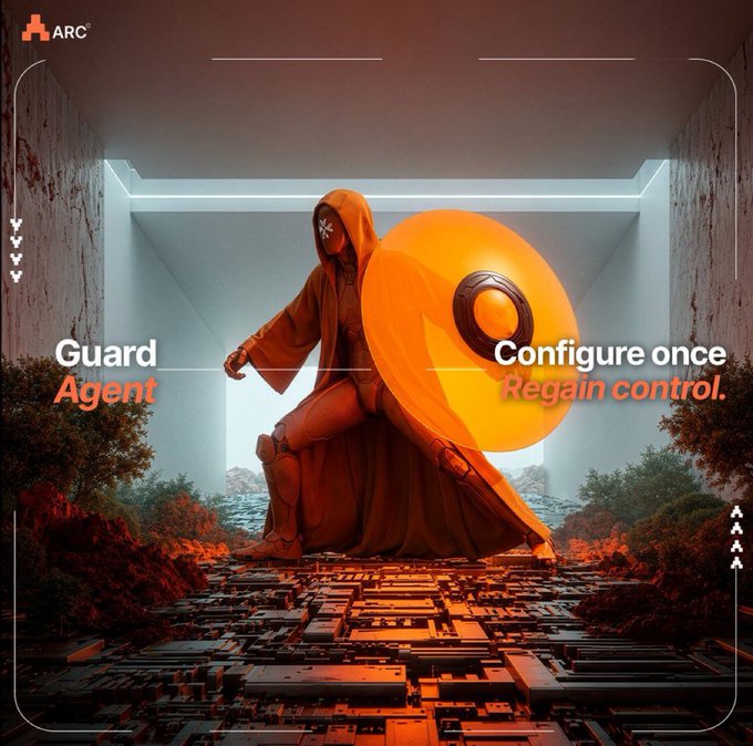 A hooded figure in orange kneels on a futuristic circuit-board landscape holding a glowing orange shield, with the ARC logo in the top-left corner. Text overlays read "Guard Agent" and "Configure once. Regain control.," visually reinforcing the post's message about ARC's automated trading guard letting users set floor and target prices while maintaining control.