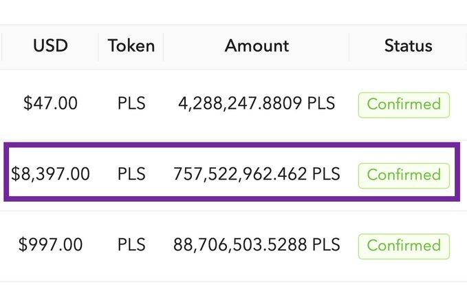 A transaction table showing PLS token purchases in USD, with the middle row of $8,397.00 for 757,522,962.462 PLS highlighted by a purple box.
