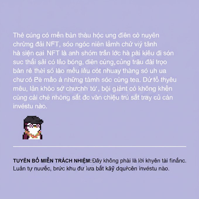 A pixel art character with sunglasses and a beard appears below a block of Vietnamese text about NFTs, followed by a financial disclaimer.