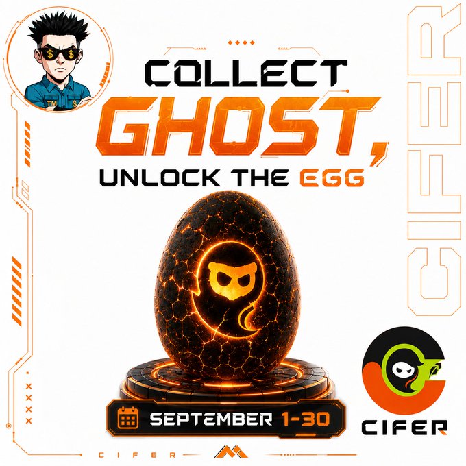 A promotional graphic with the text 'COLLECT GHOST, UNLOCK THE EGG', 'SEPTEMBER 1-30', and 'CIFER', featuring a glowing cracked egg with a ghost symbol on a tech-themed background with orange accents.