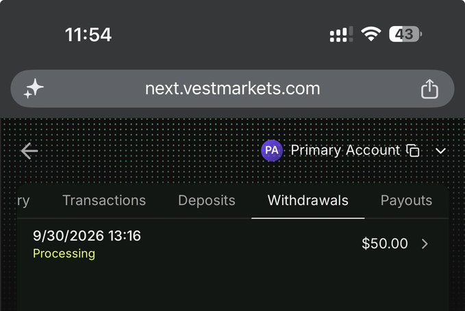 A mobile screenshot of the website next.vestmarkets.com showing a 'Withdrawals' tab with a Processing transaction for $50.00 dated 9/30/2026.