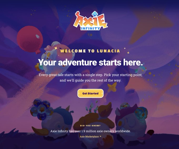 A 'Welcome to Lunacia' splash page for the game Axie Infinity, featuring the text 'Your adventure starts here' and a 'Get Started' button against a purple background with cartoon creatures.