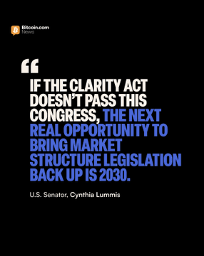 The image features a quote graphic from Bitcoin.com News on a black background, displaying Sen. Cynthia Lummis's statement in white and blue text: "If the Clarity Act doesn't pass this Congress, the next real opportunity to bring market structure legislation back up is 2030."