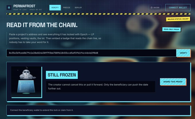 The image shows the Permafrost interface, a time-locked proof of lock service on Sui by Epoch, displaying "READ IT FROM THE CHAIN" with a wallet verification screen showing a "STILL FROZEN" status for a lock associated with the address beginning "0x35e369ce6b67fe1e28e246389793b67089618455..." and a "WALRUS STATUS: ASLEEP" indicator—illustrating Epoch's Permafrost service that creates on-chain, immutable proofs of time-locked wallets.