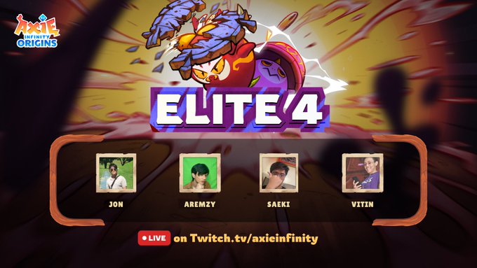 An 'Axie Infinity Origins' promotional banner for 'ELITE 4' featuring four players named JON, AREMZY, SAEKI, and VITIN, with a Twitch stream link displayed.