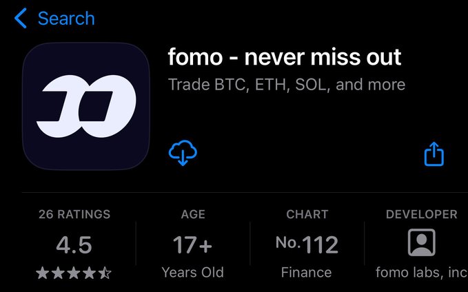 An App Store search result for the app "fomo - never miss out," which allows users to trade BTC, ETH, SOL, and more, showing a 4.5 rating, an age of 17+, Finance category ranking No. 112, and developer fomo labs, inc.
