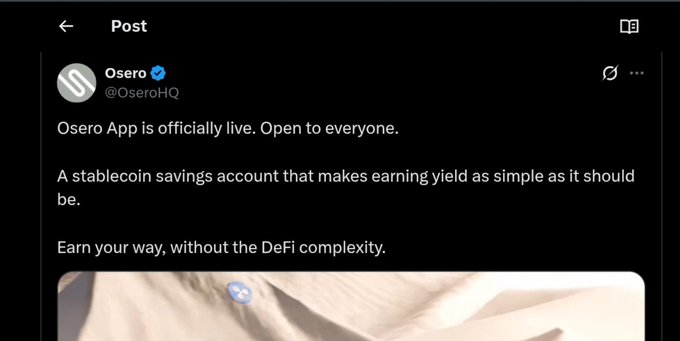 A screenshot of a verified X post from @OseroHQ announcing that the Osero App is officially live and open to everyone, describing it as a stablecoin savings account that simplifies earning yield without DeFi complexity.