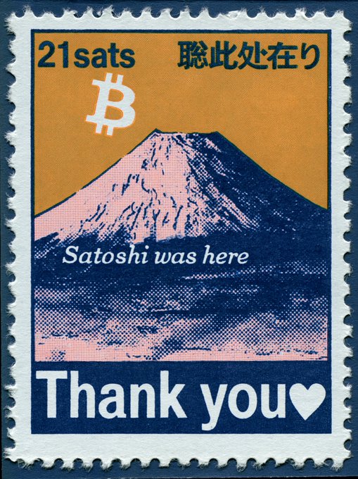 A vintage-style postage stamp features Mount Fuji in pink and navy tones, with "21 sats" and the Bitcoin logo at the top, the text "Satoshi was here" across the mountain, and "Thank you ♥" at the bottom, alongside Japanese characters reading "聡此処在り." The stamp's tribute to Satoshi, combined with the "21 sats" denomination, playfully reflects the post's contemplative reference to Satoshi and the gesture of honoring him with a small Bitcoin amount.