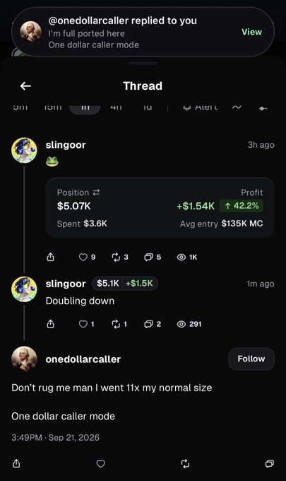 A Twitter thread shows user "slingoor" posting gains of "+$1.54K" (42.2% profit) on a $5.07K position, doubling down with another "$5.1K" trade, while user "onedollarcaller" replies pleading "Don't rug me man I went 11x my normal size," with a reply visible at the top stating "I'm full ported here," illustrating the OP being spammed with pleas to not cause a rug pull.