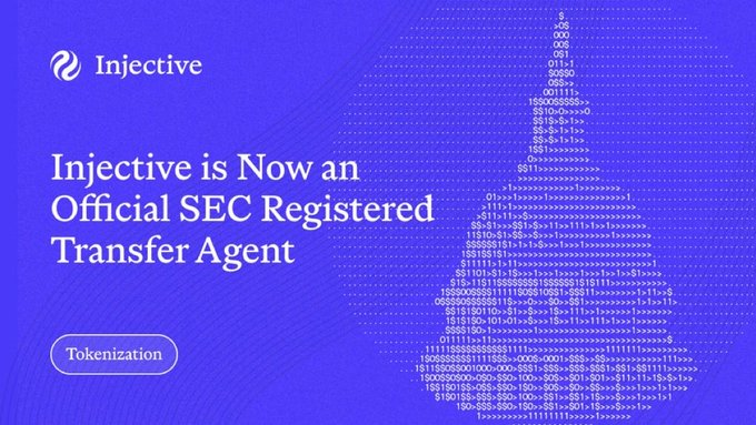 A blue promotional graphic for Injective reads 'Injective is Now an Official SEC Registered Transfer Agent' with a 'Tokenization' tag, featuring a stylized dollar sign made of code.