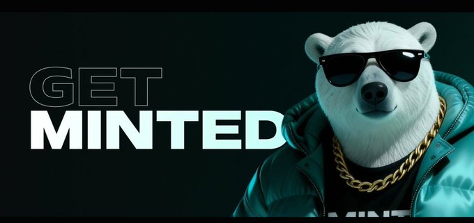 A promotional graphic featuring a white bear mascot wearing sunglasses and a gold chain next to the bold text 'GET MINTED.'