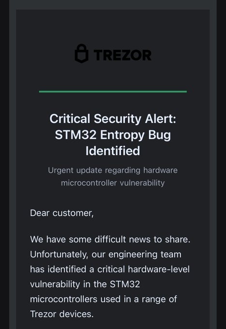 A Trezor 'Critical Security Alert: STM32 Entropy Bug Identified' notice regarding an urgent update about a hardware microcontroller vulnerability in Trezor devices.