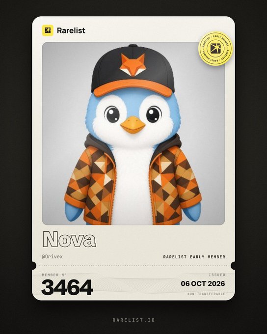 Digital 'Rarelist' membership card #3464 issued on 06 OCT 2026 to @rivex, featuring an AI-generated penguin mascot named Nova wearing an orange patterned jacket and black cap.