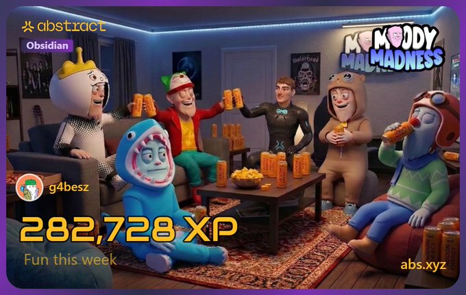 A promotional graphic for "Moody Madness" Season 2, displaying 282,728 XP earned this week by user g4besz under the Abstract (Obsidian) chain, featuring cartoon characters in animal costumes toasting with orange soda cans in a living room setting, while the user's post celebrates the XP haul and teases two weeks of continued rewards ahead.