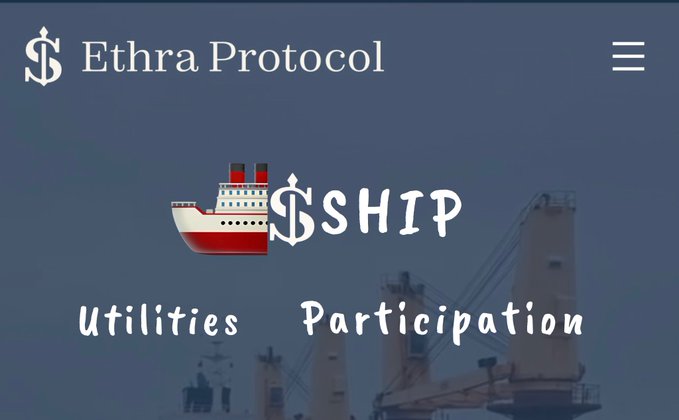A webpage header for "Ethra Protocol" displays a $SHIP token logo alongside a cruise ship icon, with the tagline "Utilities & Participation" overlaid on a maritime port background. The design visually reinforces the post's message that $SHIP stands apart from typical short-lived tokens by emphasizing its role in powering long-term ecosystem participation rather than mere profit trading.