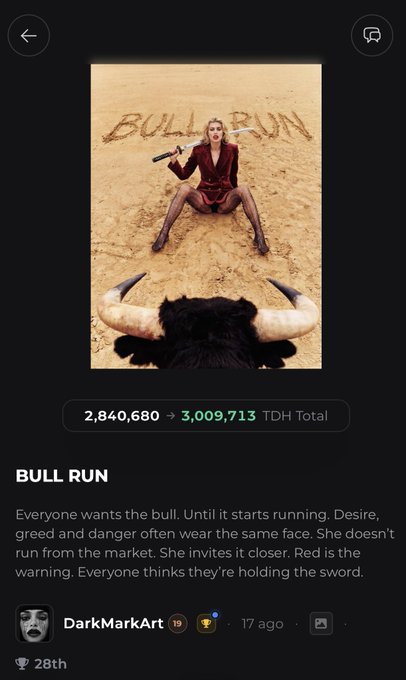 The image depicts a woman in a red dress defiantly holding a sword while facing a charging bull with "BULL RUN" written in sand behind her, illustrating the artist's message that "everyone thinks they're holding the sword" against market desire and greed. The artwork by DarkMarkArt ranks 28th with a TDH total that increased from 2,840,680 to 3,009,713 votes, reflecting the new support mentioned in the post.