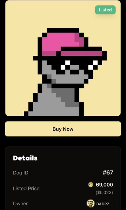 An NFT marketplace listing for pixel art Dog ID #67 listed at 69,000 ($5,023) by owner DADPZ..., marked as 'Listed' with a 'Buy Now' button.
