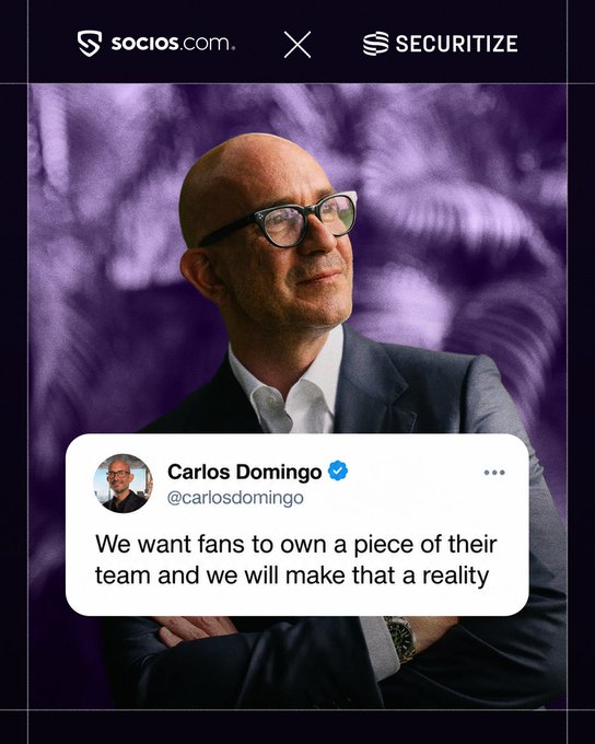 A promotional graphic featuring Carlos Domingo (@carlosdomingo) with a tweet reading 'We want fans to own a piece of their team and we will make that a reality,' alongside logos for socios.com and Securitize.