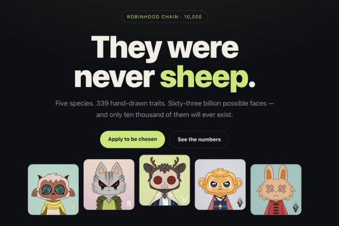 A promotional graphic with a black background and the bold text "They were never sheep." Below it reads "Five species. 339 hand-drawn traits. Sixty-three billion possible faces — and only ten thousand of them will ever exist," with a "ROBINHOOD CHAIN · 10,000" label and five cartoon animal character icons at the bottom.
