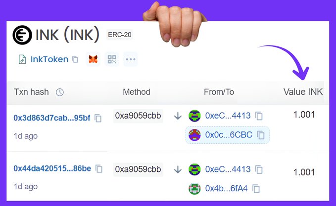 A screenshot of INK token (INK) ERC-20 transactions on a blockchain explorer, with a hand pointing down at the top and a purple arrow highlighting the Value column showing 1.001 INK.
