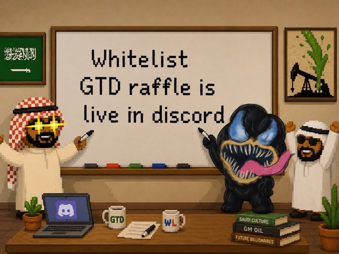 This pixel art image depicts a whiteboard announcing "Whitelist GTD raffle is live in discord," accompanied by figures in traditional Saudi attire and a Venom-like character, alluding to the collaboration with @TheSaudisNFT x @jestersjpegs. The poster's text confirms the raffle mentioned on the whiteboard is live on Discord.