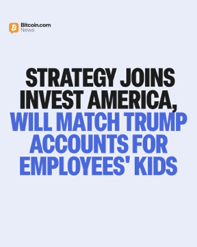 The image is a Bitcoin.com News graphic announcing that Strategy has joined the Invest America Business Pledge, committing to match Trump Accounts for employees' children. The bold black and blue text reads: "STRATEGY JOINS INVEST AMERICA, WILL MATCH TRUMP ACCOUNTS FOR EMPLOYEES' KIDS." This visually highlights the company's partnership with the initiative mentioned in the post, which details Strategy's plan to match the federal $1,000 seed contribution and add $250 annually for eligible employees' newborns.