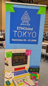A vertical banner advertising the ETHGlobal Tokyo event scheduled for September 25-27, 2026, displayed in a conference venue.