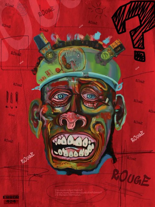 Vibrant painting of a face wearing a green mechanical helmet with exposed teeth, set against a red background covered with the repeated word 'ROUGE' and 'ERROR 404' text in the corner.
