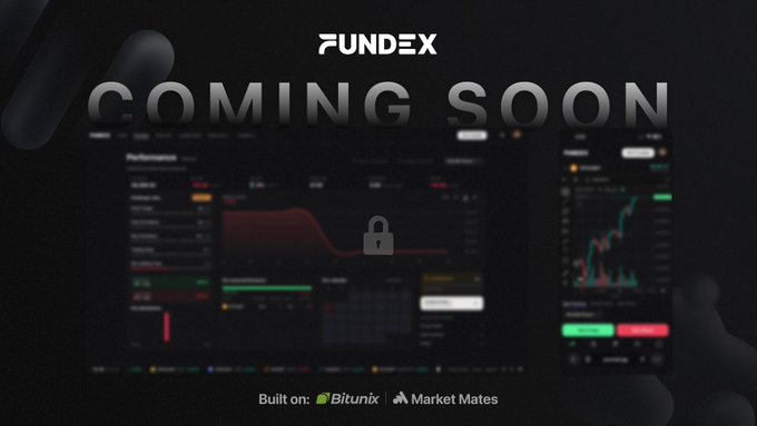 A "Coming Soon" teaser image for Fundex, a crypto trading platform built on Bitunix and Market Mates, featuring blurred previews of its desktop performance dashboard and mobile candlestick chart interface with a lock icon. The promotional graphic aligns with the post encouraging users to join via the referral link at trade.fundex.gg.