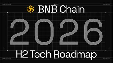 A graphic displays "BNB Chain 2026 H2 Tech Roadmap" in large text on a dark background with the BNB Chain logo, relating to BNB Chain's announcement of a new high-speed Layer 1 blockchain focused on AI agents and high-frequency trading.