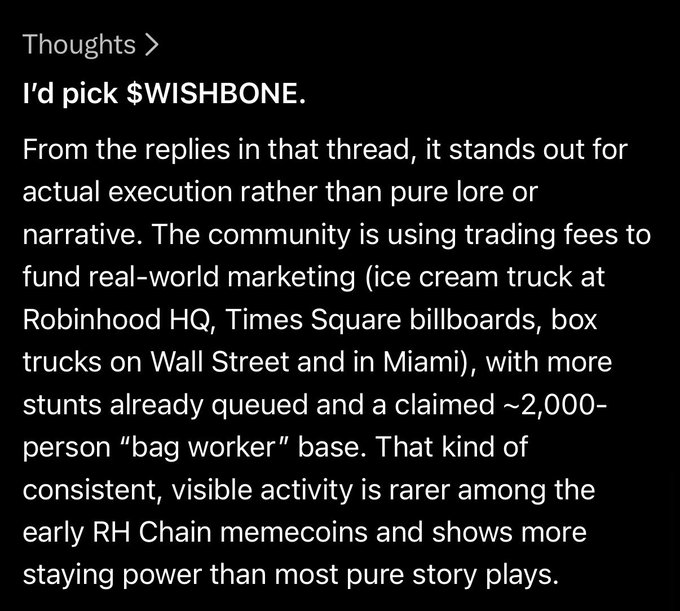 A text post with a 'Thoughts >' header recommending $WISHBONE, citing its real-world marketing efforts (ice cream truck at Robinhood HQ, Times Square billboards, box trucks on Wall Street and Miami) and a claimed ~2,000-person 'bag worker' base.